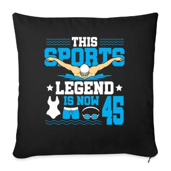 Cette légende du sport a maintenant 45 ans et nage - Housse de coussin décorative 45 x 45 cm - noir - Devant