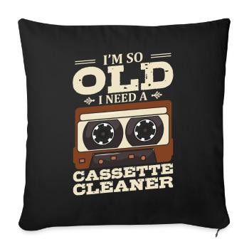 Je suis si vieux que j’ai un nettoyeur de cassettes - Housse de coussin décorative 45 x 45 cm - noir - Devant