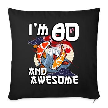 I Am 80 And Awesome Japanese Carp Koi - Sofa pillowcase 17,3'' x 17,3'' (45 x 45 cm) - black - Front