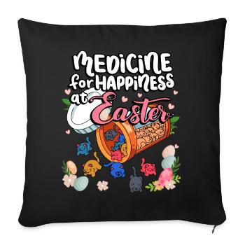 Medicine for Happiness on the Easter Holidays - Sofa pillowcase 17,3'' x 17,3'' (45 x 45 cm) - black - Front
