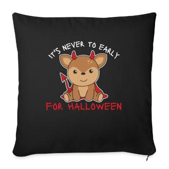 Cerf il n’est jamais trop tôt pour le diable d’Halloween - Housse de coussin décorative 45 x 45 cm - noir - Devant