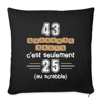 Anniversaire 43 ans, idée cadeau date de naissance - Housse de coussin décorative 45 x 45 cm - noir - Devant