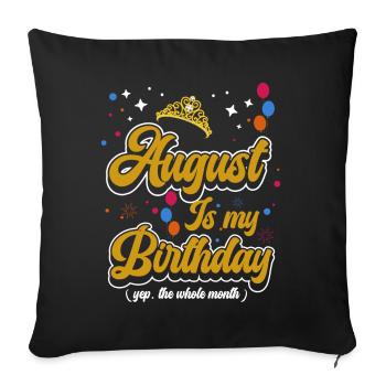 Août est mon anniversaire. La célébration de l' - Housse de coussin décorative 45 x 45 cm - noir - Devant
