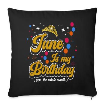 Juin est mon anniversaire. La célébration de l' - Housse de coussin décorative 45 x 45 cm - noir - Devant