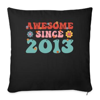 Fantastisch seit 2013 Groovy Birthday - Sofakissenbezug 45 x 45 cm - Schwarz - Vorne