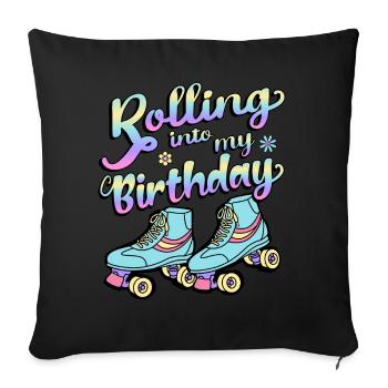 Rolling Into My Birthday Quad Skater Rollschuhe - Sofakissenbezug 45 x 45 cm - Schwarz - Vorne