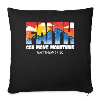 Christian Faith Can Move Mountains Jesus Christ - Sofa pillowcase 17,3'' x 17,3'' (45 x 45 cm) - black - Front