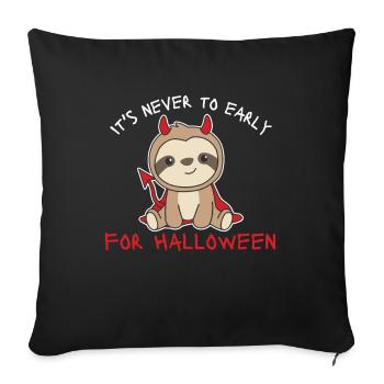 Paresseux il n’est jamais trop tôt pour le diable d’Halloween - Housse de coussin décorative 45 x 45 cm - noir - Devant