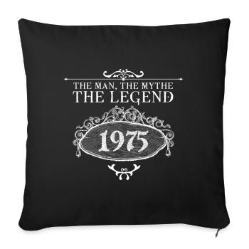1975 | Vintage Legend since 1975 birthday - Sofa pillowcase 17,3'' x 17,3'' (45 x 45 cm) - black - Front