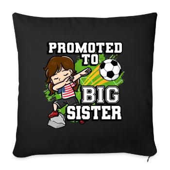 Promoted To Big Sister Soccer Player American Flag - Sofa pillowcase 17,3'' x 17,3'' (45 x 45 cm) - black - Front