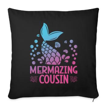 Mermazing Cousin Fantasy Mermaid Story - Sofa pillowcase 17,3'' x 17,3'' (45 x 45 cm) - black - Front