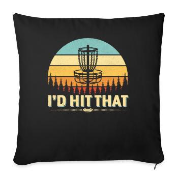 I'd Hit That Funny Disc Golfer - Sofakissenbezug 45 x 45 cm - Schwarz - Vorne