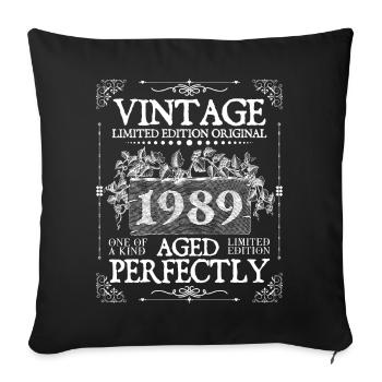1989 | Vintage Perfectly seit 1989 Geburtstag - Sofakissenbezug 45 x 45 cm - Schwarz - Vorne