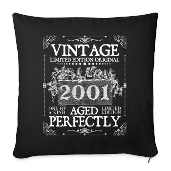 2001 | Vintage Perfectly seit 2001 Geburtstag - Sofakissenbezug 45 x 45 cm - Schwarz - Vorne