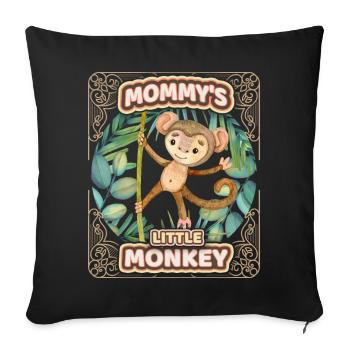 Cute monkey funny saying, kids, mommys monkey - Sofa pillowcase 17,3'' x 17,3'' (45 x 45 cm) - black - Front