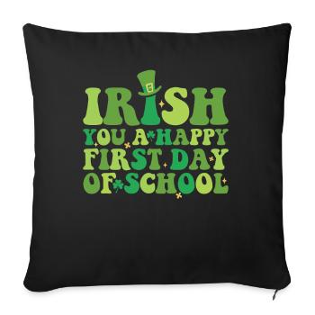 Irlandais Vous Un joyeux premier jour d’école Grüne - Housse de coussin décorative 45 x 45 cm - noir - Devant
