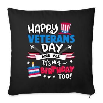 Happy Veterans Day And Yes - Sofa pillowcase 17,3'' x 17,3'' (45 x 45 cm) - black - Front