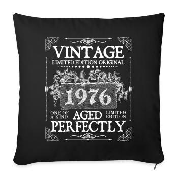 1976| Vintage Perfectly since 1976 birthday - Sofa pillowcase 17,3'' x 17,3'' (45 x 45 cm) - black - Front