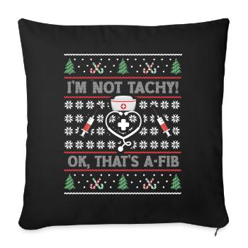 Je ne suis pas Tachy! Ok, c’est A-Fib Nurse Ugly - Housse de coussin décorative 45 x 45 cm - noir - Devant