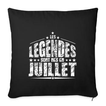 Juillet | les Légendes sont nés en Juillet Anniv - Housse de coussin décorative 45 x 45 cm - noir - Devant