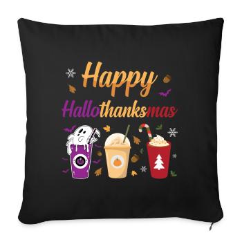 Happy Hallothanksmas Halloween Thanksgiving - Sofa pillowcase 17,3'' x 17,3'' (45 x 45 cm) - black - Front
