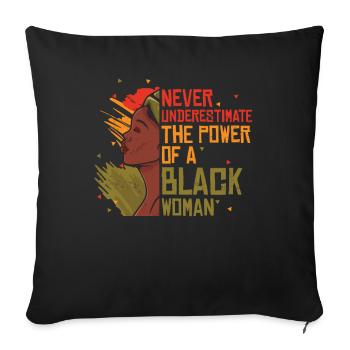 Never underestimate the power of a black man - Sofa pillowcase 17,3'' x 17,3'' (45 x 45 cm) - black - Front