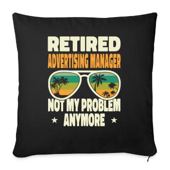Retired Men Retired Advertising Manager Not My - Sofa pillowcase 17,3'' x 17,3'' (45 x 45 cm) - black - Front