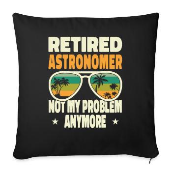 Hommes à la retraite Astronome à la retraite pas mon problème - Housse de coussin décorative 45 x 45 cm - noir - Devant