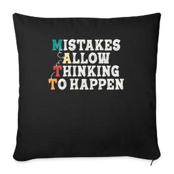 Mistakes Allow Thinking To Happen School Math - Sofa pillowcase 17,3'' x 17,3'' (45 x 45 cm) - black - Front