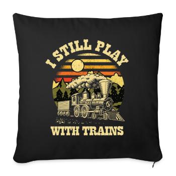 Je joue toujours avec les conducteurs de locomotives de trains - Housse de coussin décorative 45 x 45 cm - noir - Devant
