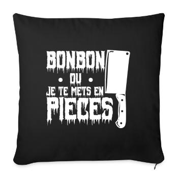 Halloween | un bonbon ou je te mets en piece - Housse de coussin décorative 45 x 45 cm - noir - Devant