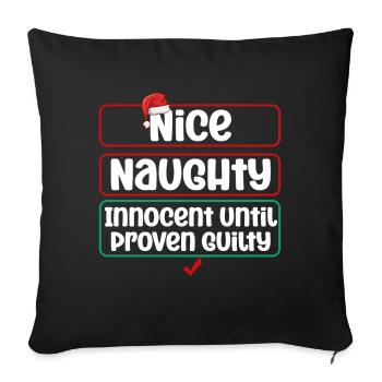Nice Naughty Innocent Until Proven Guilty - Sofa pillowcase 17,3'' x 17,3'' (45 x 45 cm) - black - Front