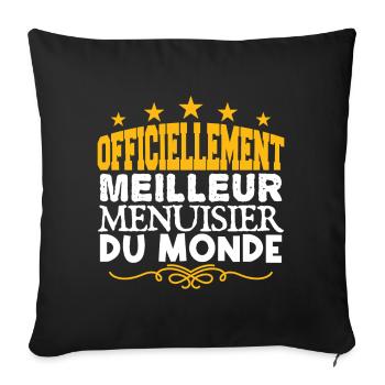 Menuisier | meilleur Menuisier | légende Menuisier - Housse de coussin décorative 45 x 45 cm - noir - Devant