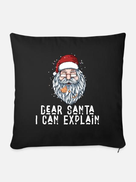 Dear Santa I Can Explain - Sofakissenbezug 45 x 45 cm - Schwarz