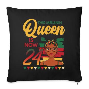 Cette reine de la mélanine a maintenant 24, 24 ans. - Housse de coussin décorative 45 x 45 cm - noir - Devant