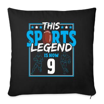 Cette légende sportive a maintenant 9 ans, rugby game 9. - Housse de coussin décorative 45 x 45 cm - noir - Devant