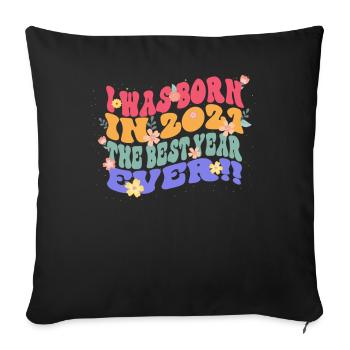 Je suis né en 2021 la meilleure année - Housse de coussin décorative 45 x 45 cm - noir - Devant