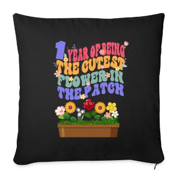1 year the sweetest flower in the bed gardener - Sofa pillowcase 17,3'' x 17,3'' (45 x 45 cm) - black - Front
