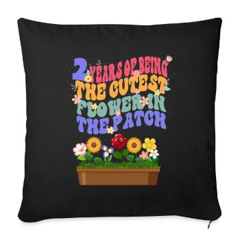 2 years the sweetest flowers in the bed gardener - Sofa pillowcase 17,3'' x 17,3'' (45 x 45 cm) - black - Front