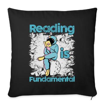 Reading Is Fundamental - Sofa pillowcase 17,3'' x 17,3'' (45 x 45 cm) - black - Front