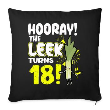 Adulte 18ème jour Hourra Le poireau a 18 ans - Housse de coussin décorative 45 x 45 cm - noir - Devant