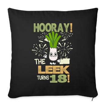 Adulte 18ème jour Hourra Le poireau a 18 ans - Housse de coussin décorative 45 x 45 cm - noir - Devant