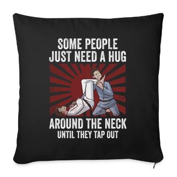 Some People Just Need A Hug Cage Fighter - Sofa pillowcase 17,3'' x 17,3'' (45 x 45 cm) - black - Front