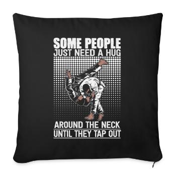 Some People Just Need A Hug Cage Fighter - Sofa pillowcase 17,3'' x 17,3'' (45 x 45 cm) - black - Front