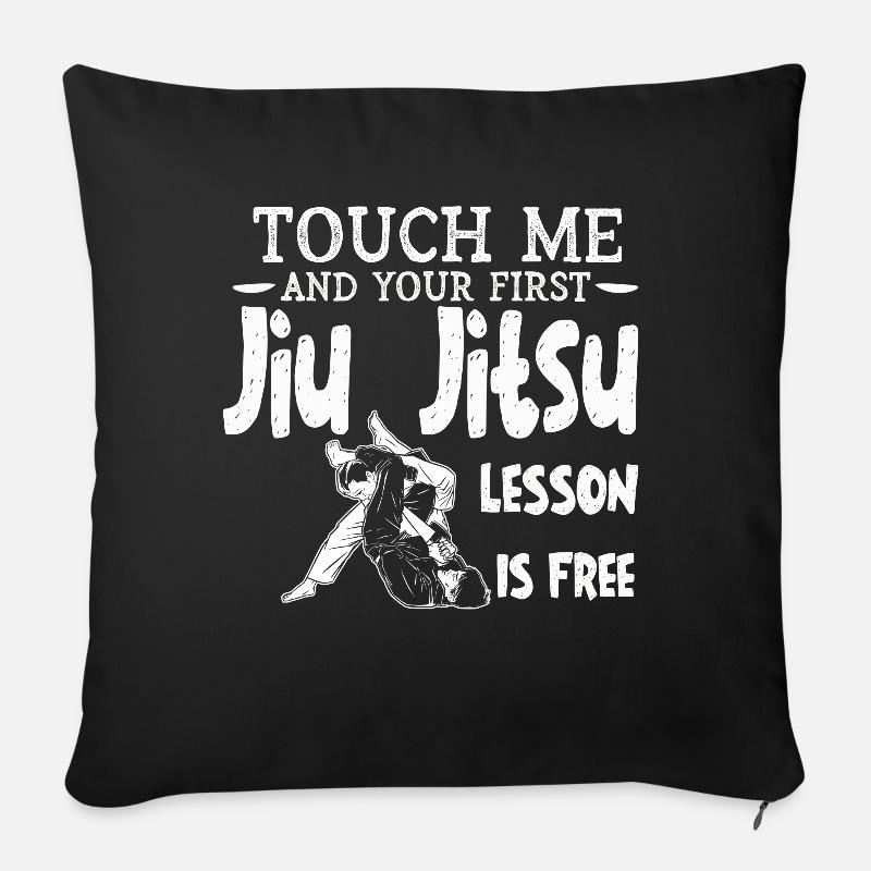 Touchez-moi et votre première leçon de Jiu Jitsu est gratuite - Housse de coussin décorative 45 x 45 cm - noir