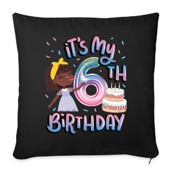 It's my 6th birthday Melanin Kid Juneteenth - Sofa pillowcase 17,3'' x 17,3'' (45 x 45 cm) - black - Front