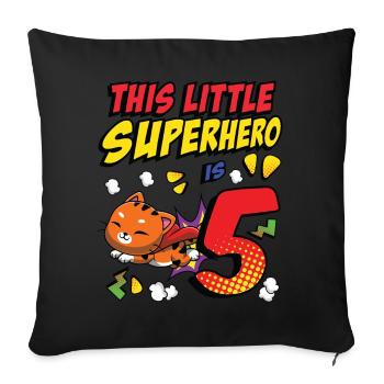 Ce petit super-héros est 5 propriétaires de chat 5. - Housse de coussin décorative 45 x 45 cm - noir - Devant