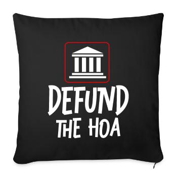 Defund The HOA - Sofa pillowcase 17,3'' x 17,3'' (45 x 45 cm) - black - Front