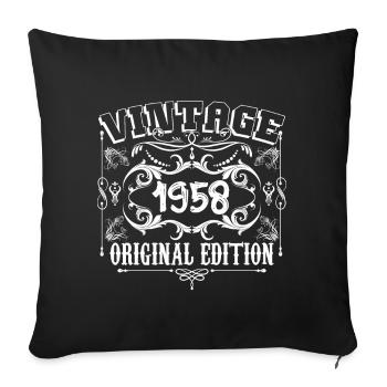 1958| Vintage Original Edition 1958 birthday - Sofa pillowcase 17,3'' x 17,3'' (45 x 45 cm) - black - Front