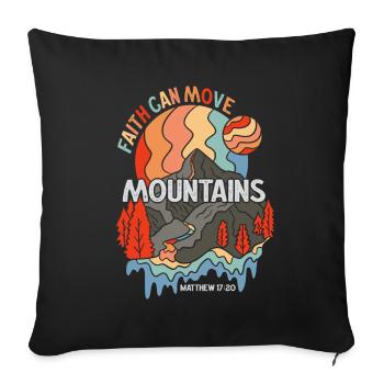 Christian Faith Can Move Mountains Jesus Christ - Sofa pillowcase 17,3'' x 17,3'' (45 x 45 cm) - black - Front
